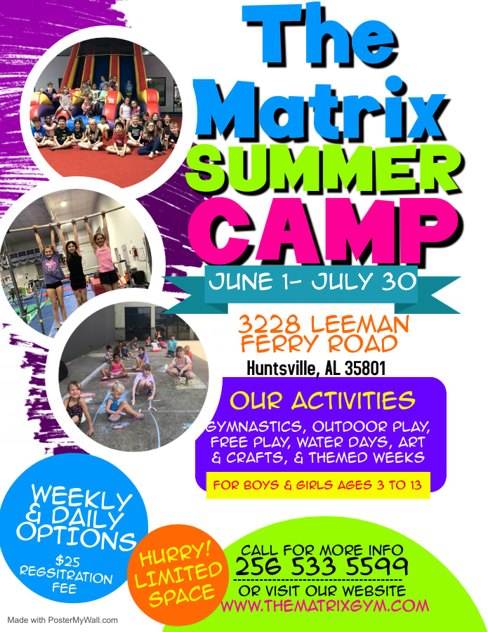 Day Camps THE MATRIX GYM HUNTSVILLE, AL